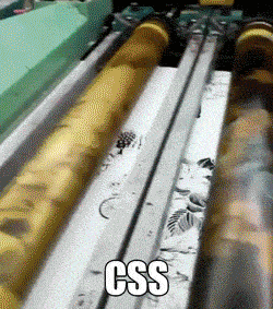 white sheet of fabric moves to the right underneath various rollers that each add more and more color and detail, caption says “CSS”